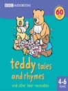 Teddy Tales and Rhymes